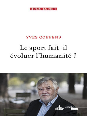cover image of Le sport fait-il évoluer l'humanité ?